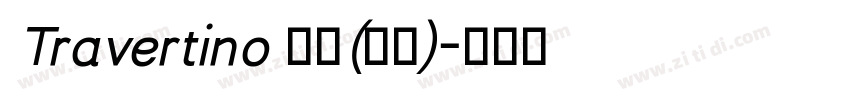 Travertino 粗体(西方)字体转换